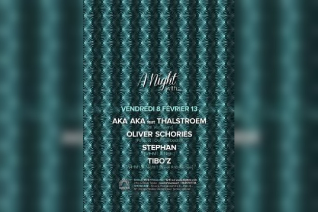 A Night with… Aka Aka feat Thalstroem