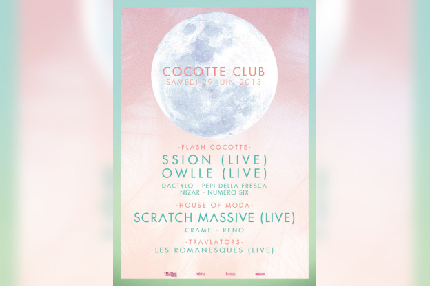 Cocotte Club à la Machine du Moulin Rouge avec Owlle et Scratch Massive 