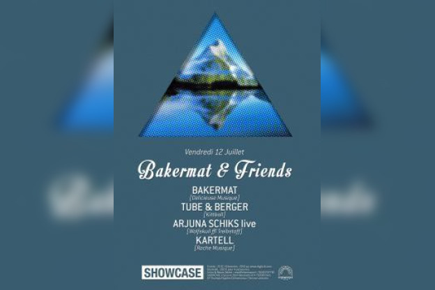Bakermat & Friends au Showcase 