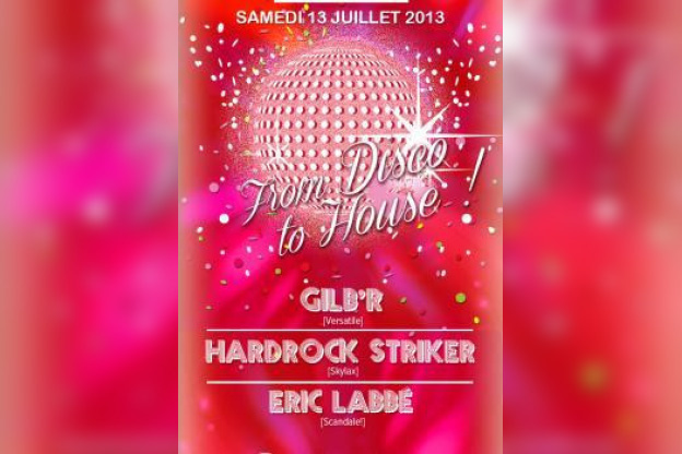 From Disco to House au Showcase : soirée speciale 13 juillet 2013 !