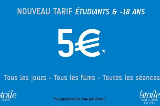 Nouveaux tarif Etudiants et -18 ans aux cinémas Étoile Saint-Germain et Étoile Pagode