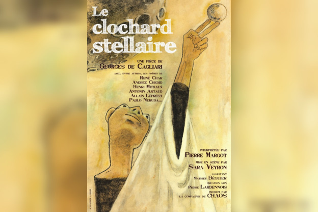 Le Clochard stellaire à la Manufacture des Abbesse : notre critique