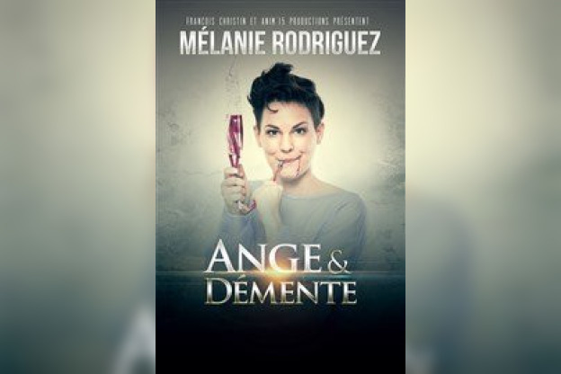 Gagnez vos places pour voir Mélanie Rodriguez dans Ange et Démente !
