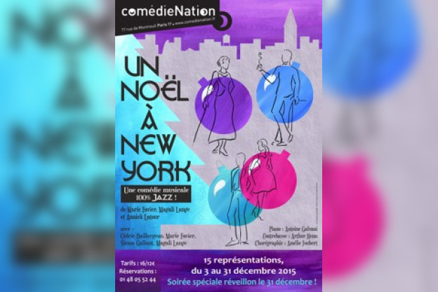Un Noël à New-York à la Comédie Nation