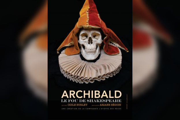 Archibald le fou de Shakespeare à la Folie théâtre