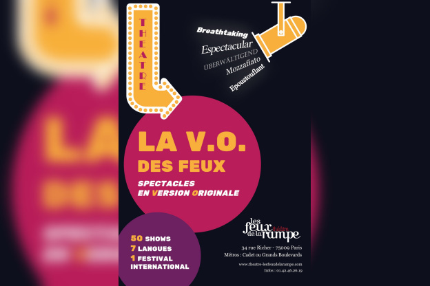 La V.O. des Feux : des spectacles étrangers aux Feux de la Rampe