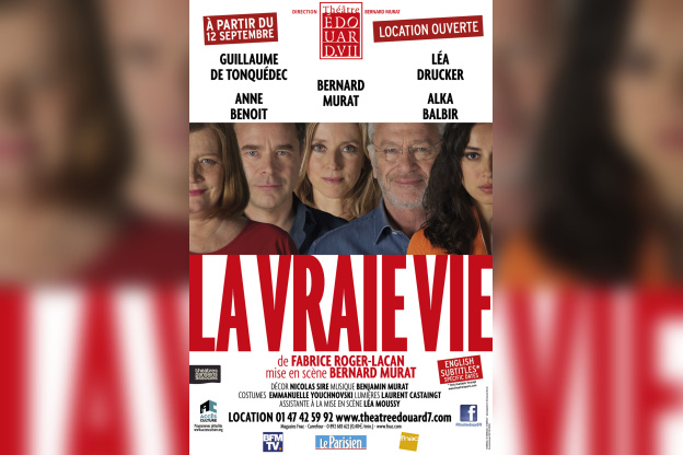La Vraie Vie au théâtre Édouard VII 