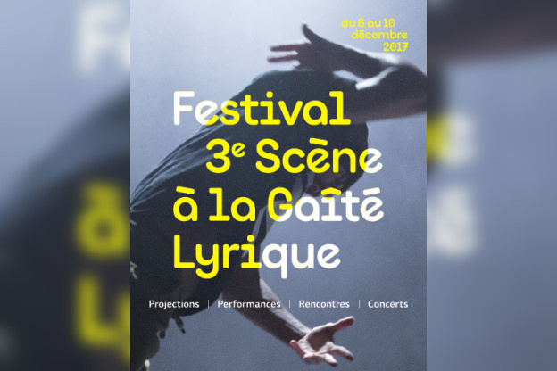 Festival 3ème scène à la Gaité Lyrique