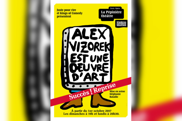 Alex Vizorek est une œuvre d'art, prolongations à la Pépinière 