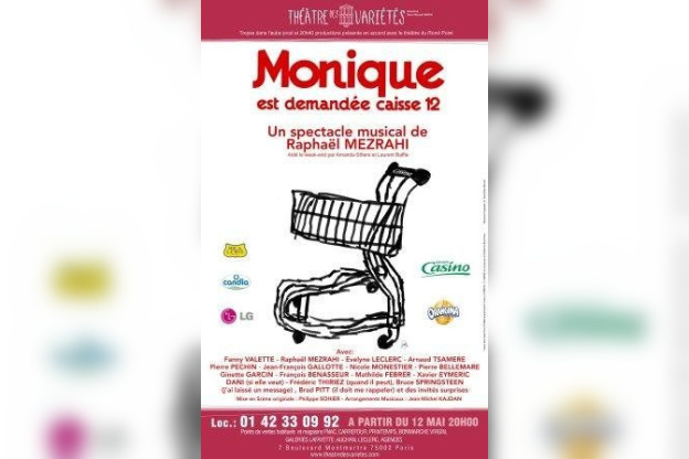 Monique est demandée caisse 12 de Raphaël Mezrahi