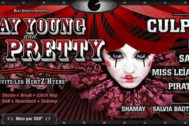 Stay Young & Die Pretty #9 invite Culprate et Hertz'Hyene
