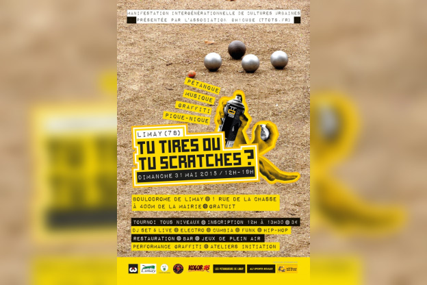 Tu Tires Ou Tu Scratches ? Pétanque - Electro - Graffiti au Boulodrome de Limay
