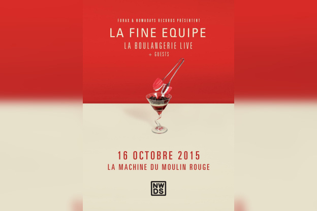 LA FINE EQUIPE & FRIENDS PRÉSENTE LA BOULANGERIE 3