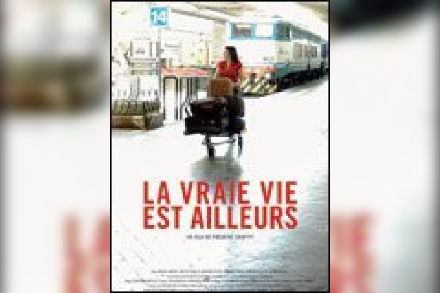 La Vraie vie est ailleurs
