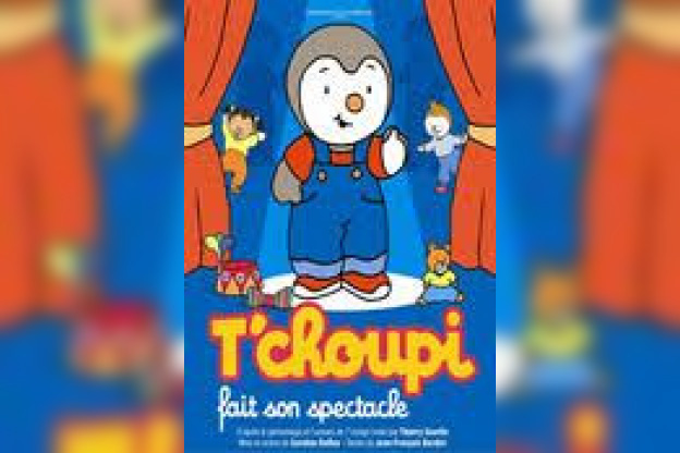 T'choupi fait son spectacle