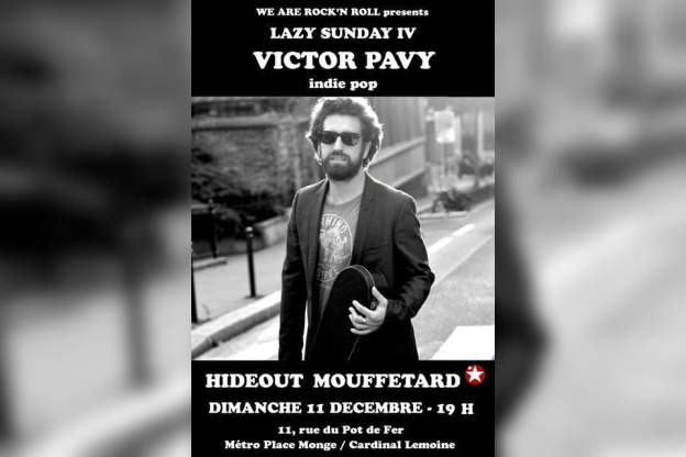 Lazy Sunday IV : Victor Pavy Live