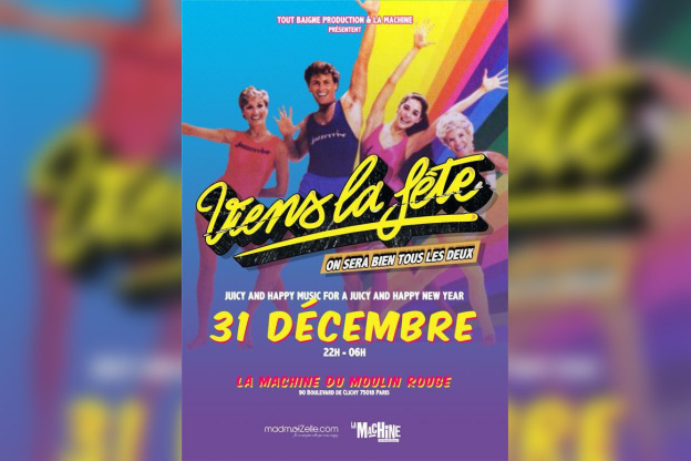  Reveillon du 31 Décembre > Viens la fête ! On sera bien tous les deux.