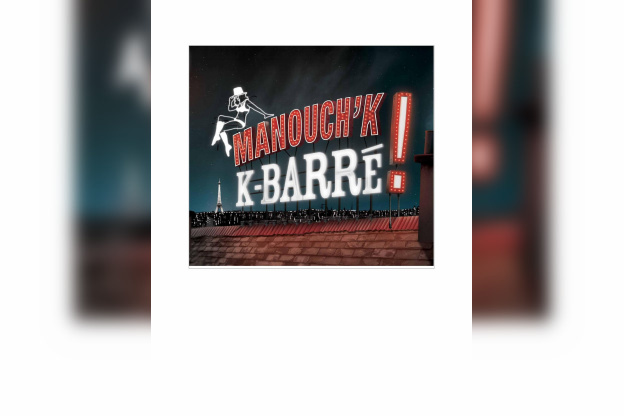 Manouch'K! aux Trois Arts