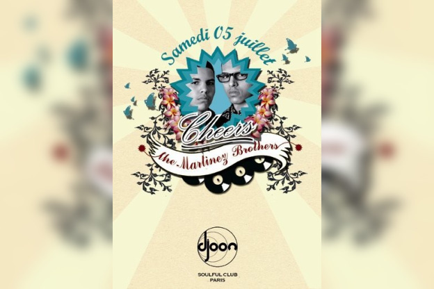 Soirée, Paris, Cheers, martinez Borthers, Djoon