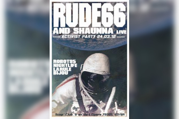 ACTIVIST PARTY # 11 - Special Guest : RUDE 66