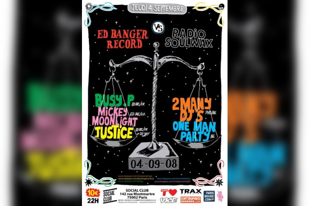 Soirée, Paris, Soulwax, 2manydj's, Ed Banger, Social Club