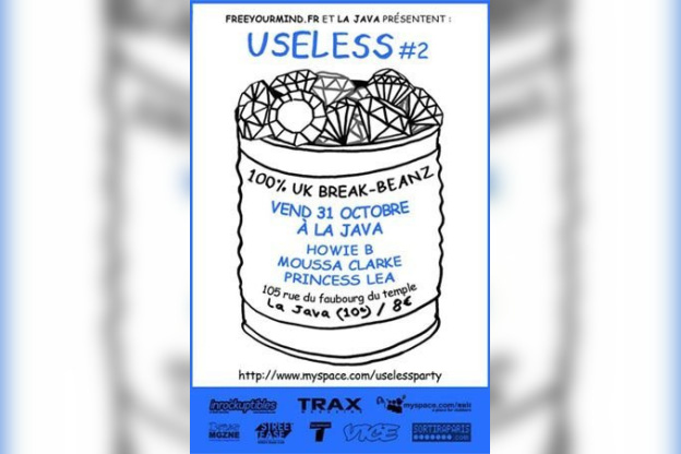 Soirée, Clubbing, Useless, Paris, Java, Howie B, Moussa Clarke, Princess Léa