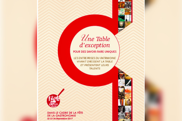 Fête de la Gastronomie 2017 : les Entreprises du Patrimoine Vivant dressent la table