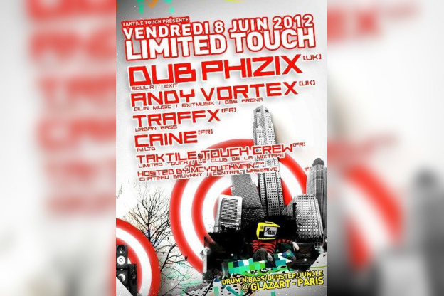 LIMITED TOUCH invite Dub Phizix, Andy Vortex et Traffx