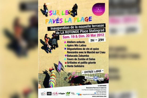 Sur les pavés la plage - Weekend d'inauguration de la terrasse de la Rotonde