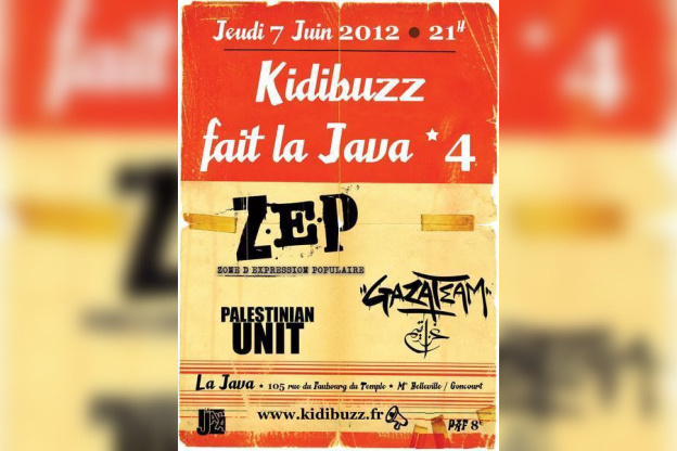 KIDIBUZZ FAIT LA JAVA #4 : ZEP + GAZATEAM + PALESTINIAN UNIT