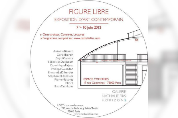 FIGURE LIBRE EXPOSITION D’ART CONTEMPORAIN 7-10 JUIN 2012