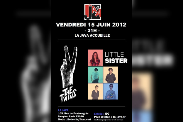 \\ Soirée °°Rock will save LA JAVA°° // Little Sister Ft. The Twins