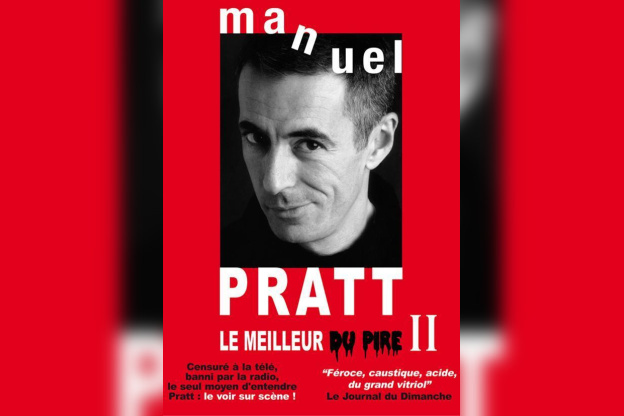 MANUEL PRATT : LE MEILLEUR DU PIRE