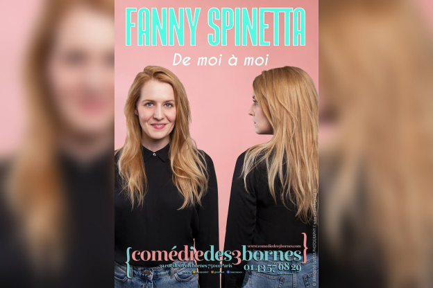 De moi à moi, Fanny Spinetta aux 3 bornes