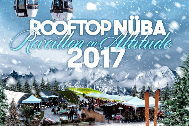 ROOFTOP NUBA 2017 (Réveillon en Altitude)