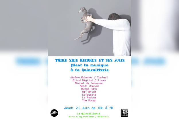 Third Side Records fête la musique @ La Quincaillerie