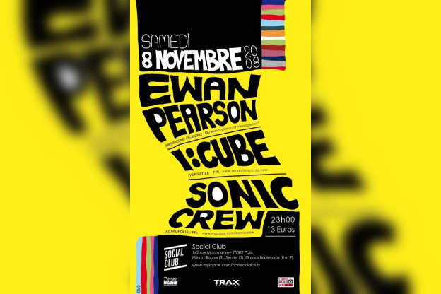 Soirée, Paris, Ewan Pearson, I Cube, Sonic, Social Club.