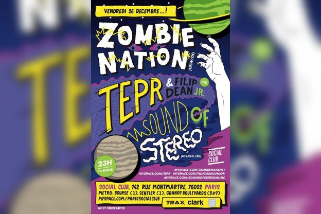 Soirée, Paris, Zombie Nation, Tepr, Sound of Stereo, Social Club