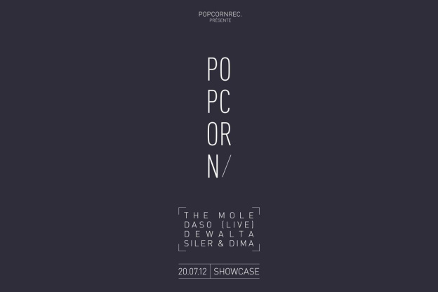 Popcorn Records Night : The Mole, Dewalta, Daso, Siler & Dima