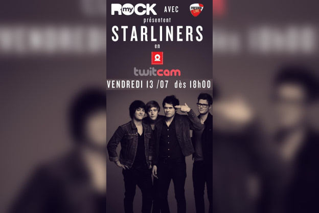 Twitcam MyRock : Concert acoustique de Starliners vendredi 13 juillet !