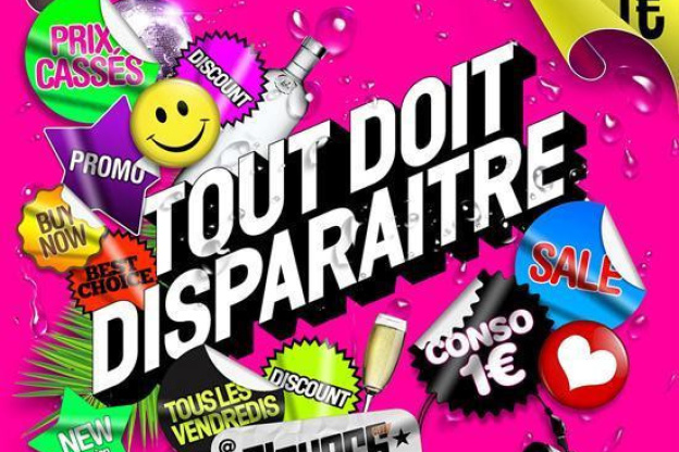 TOUT DOIT DISPARAITRE ! (CONSO 1E)