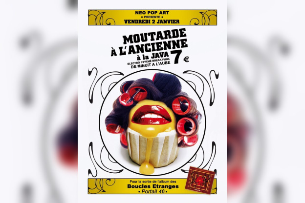 Soirée, Paris, Moutarde à l'ancienne, Java, Boucles Etranges