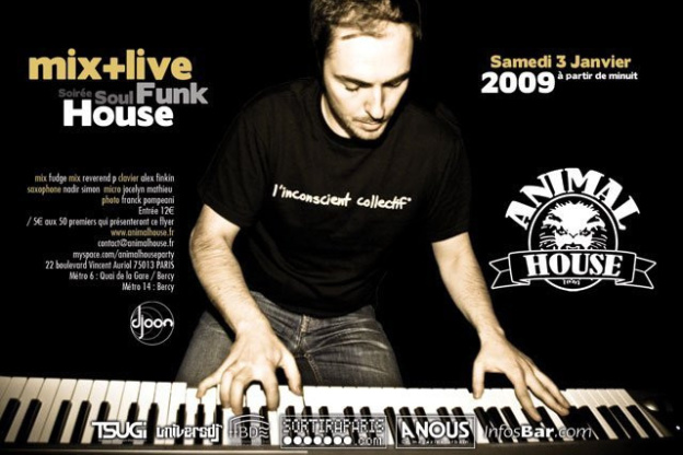 Soirée, Paris, Animal House, Djoon