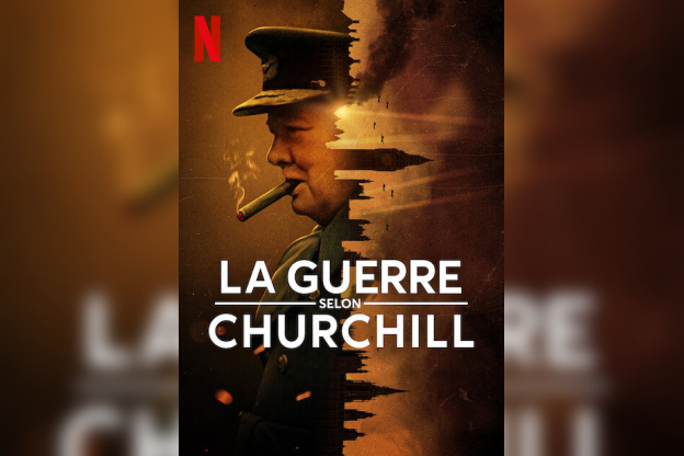 La Guerre selon Churchill : documentaire sur la Seconde Guerre mondiale sur Netflix