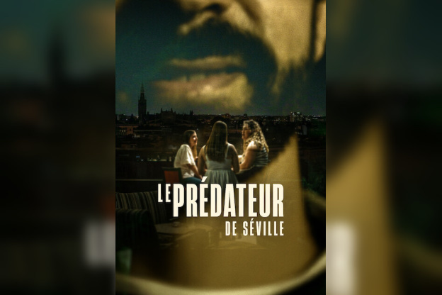 Le Prédateur de Séville : documentaire true crime sur Netflix