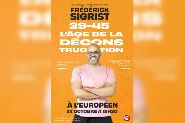 Frédérick Sigrist : 39–45, l’âge de la déconstruction à L’Européen