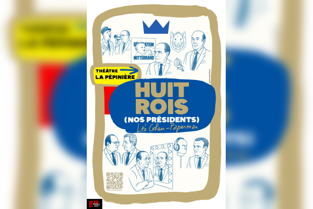 Huit Rois : les présidents de la Ve République à la Pépinière