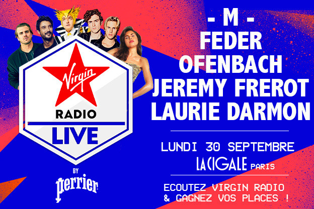 Virgin Radio Live à La Cigale 