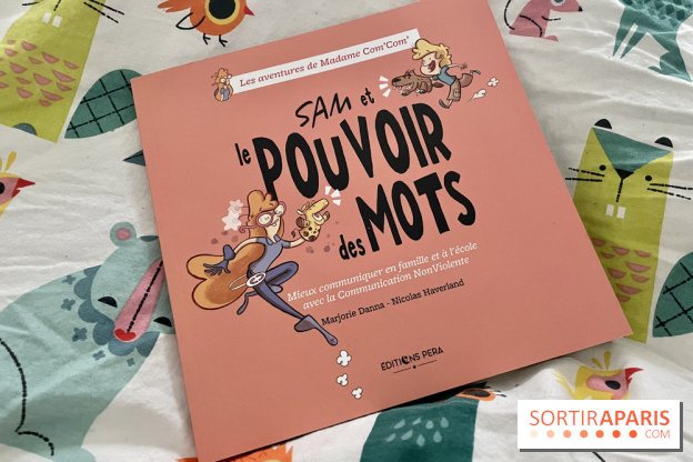 "Sam et le pouvoir des mots" le livre d’initiation à la CNV pour les enfants