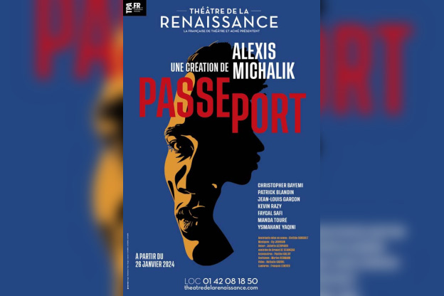 Passeport : Alexis Michalik explore de la quête des réfugiés au Théâtre de la Renaissance à Paris